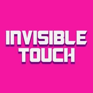 Invisible Touch @ Balloons